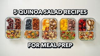 5 Quinoa Salad Recipes for Meal Prep [upl. by Norraf182]