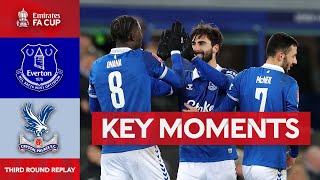 Everton v Crystal Palace  Key Moments  Third Round Replay  Emirates FA Cup 202324 [upl. by Nortna155]