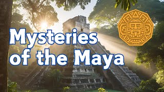 Mysteries and Legends of the MayaAncient Lost Civilizations [upl. by Plante]