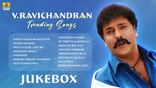 V Ravichandran Trending Songs  JukeBox  Crazy Star V Ravichandran Hit Songs  Jhankar Music [upl. by Alon]