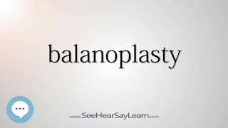 balanoplasty [upl. by Llenrup164]