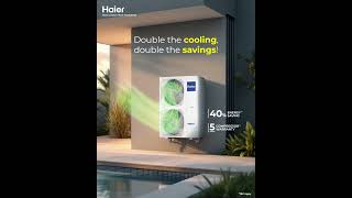 Haier I Double Fan Outdoor Inverter [upl. by Airitac901]