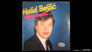 Halid Beslic  Budi uvijek sretna  Audio 1984 [upl. by Balliol]