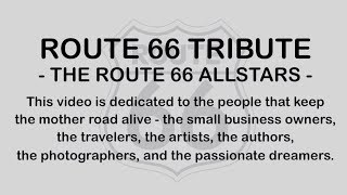 Route 66 Tribute  The Route 66 All Stars Video [upl. by Chang]