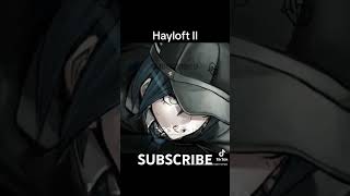 Hayloft II  KaedeEditx  Edit Capcut danganronpav3 danganronpav3killingharmony capcut [upl. by Ait]