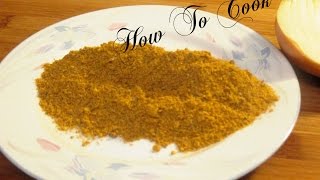 HOW TO MAKE HOME MADE CURRY POWDER RECIPE FAST AND EASY 2017 [upl. by Atinel609]