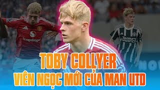 SCOUTING REPORT  TOBY COLLYER  PHÁT HIỆN BẤT NGỜ CỦA MAN UTD [upl. by Elenaj]