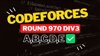 Codeforces Round 970 Div 3  Editorial for Problem ABCDE [upl. by Nicolette]