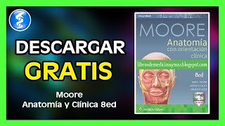 Moore  Anatomía con Orientación Clínica 8ed DESCARGAR GRATIS [upl. by Lashonda]