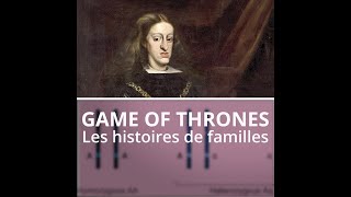 6 Game of Thrones  les histoires de famille [upl. by Akilegna]