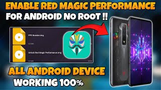 Enable Red Magic Performance For Android With Magisk Module No Root  Max FPS amp Fix Lag [upl. by Eltsryk]