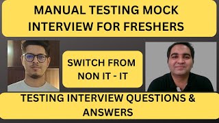 Manual Testing Interview For Freshers Testing Interview Questions [upl. by Agathy493]