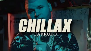 Farruko  Chillax Video Letras [upl. by Innes]