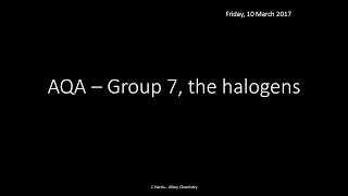 AQA 23 Group 7 the halogens REVISION [upl. by Larkins205]