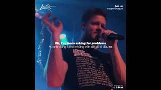 Vietsub  Edit Bad Liar  Imagine Dragons live [upl. by Kieran]