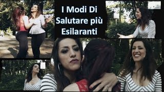 I MODI DI SALUTARE DELLE RAGAZZE  ANGELICA [upl. by Esther]