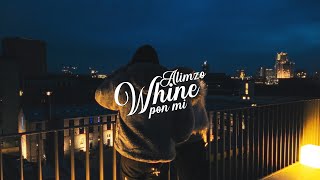 Alimzo  Whine Pon Mi prod by Pacoussa [upl. by Remmos]