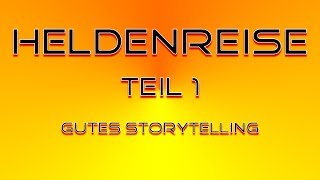 Heldenreise Teil 1  Storytelling  Schreibaufgabe 10 2018 [upl. by Acnalb]