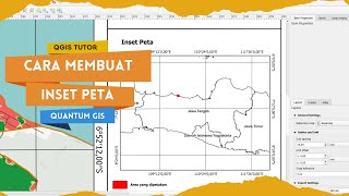 Cara Membuat Inset Peta di Quantum Gis [upl. by Eidnyl185]