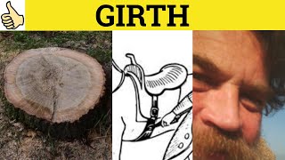 🔵 Girth Meaning  Girth Examples  Girth Definition  Girth Defined  GRE 3500 Vocabulary  Girth [upl. by Ahsekin]