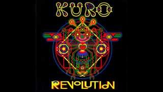 KURO  Revolution FULL ALBUM [upl. by Clarence]