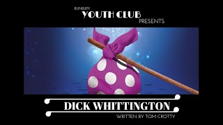 Bunbury Youth Club Panto Dick Whittington [upl. by Mckenzie]