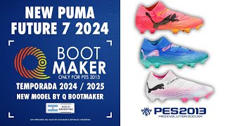 PES 2013  NEW PUMA FUTURE ULTIMATE 7 2024 • NEW MODEL FULL HD [upl. by Radloff]