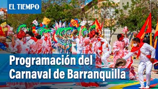 Carnaval de Barranquilla 2022 Programación de eventos desfiles y conciertos  El Tiempo [upl. by Gardie]