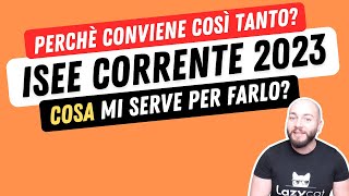 📋 ISEE CORRENTE 2023 📅 Quando posso farlo e quali documenti mi servono [upl. by Jazmin]