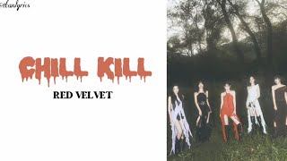 CHILL KILL  RED VELVET Easy Lyrics [upl. by Ojyram234]