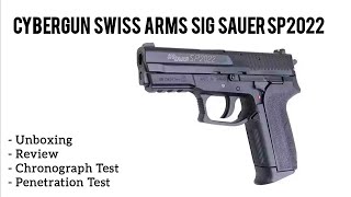 Cybergun Swiss Arms Sig Sauer SP2022 HPA Spring Pistol [upl. by Rez]