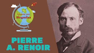 Biografia de PIERRE AUGUSTE RENOIR  Um dos Maiores Mestres da Pintura Impressionista [upl. by Ilowell697]