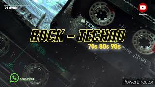 Mix RockTechno 7080 y 90s Puro clásico Dj Owen ✅ techno rock [upl. by Polard191]