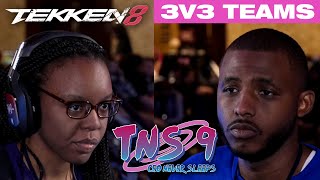 TNS 9 TEKKEN 8 3v3 Teams Tournament dastry Joonya Shadow 20z Blood Hawk Mae Mae KingReyJr and more [upl. by Kuster900]