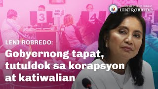 Leni Robredo Gobyernong tapat tutuldok sa korapsyon at katiwalian [upl. by Evets]