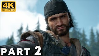 DAYS GONE PC Walkthrough 4K Part 2  Bugged the Hell Out No Commentary [upl. by Shute]