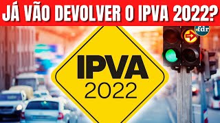 JÁ PODE SOLICITAR DEVOLUÇÃO DO IPVA [upl. by Elletnuahc]