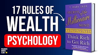 17 Rules of Wealth Psychology  Secrets of the Millionaire Mind by T Harv Eker Book Summary Hindi [upl. by Dee]