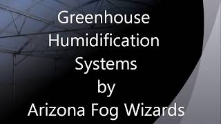 Greenhouse humidification [upl. by Cyb]