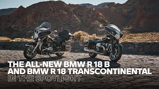 IN THE SPOTLIGHT the new BMW R 18 B and BMW R 18 Transcontinental – Pure SoulFuel [upl. by Pastelki]