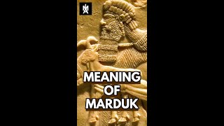 Meaning of Marduk The Flesh of the Anunnaki [upl. by Sheaff671]