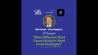 Intellect Webinar with Steve More Effective Root Cause Analysis [upl. by Mckenzie]