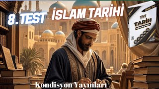 İslam Tarihi Test 8 tarih islamtarihi [upl. by Lonyer]