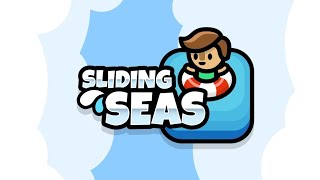 Sliding seas [upl. by Atela338]