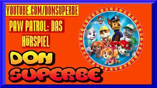 PAW PATROL HÖRSPIEL FOLGE 16 Die Paw Patrol rettet Weihnachten DON SUPERBE [upl. by Nalid804]