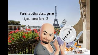 Paris’te bütçe dostu yeme içme mekanları  2 [upl. by Artimid]