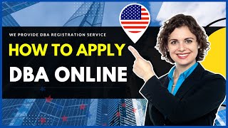 What Is Doing Business As DBA  Meaning Who Needs It When To Use How To Apply DBA Online 2024 [upl. by Hedwiga468]