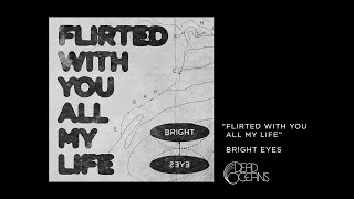 Bright Eyes quotFlirted With You All My Lifequot Official Audio [upl. by Aisila]