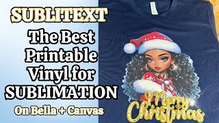 Sublitex The Best Printable Vinyl for Sublimation Amazing Results Twill Fabric Feel [upl. by Vento151]