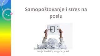 Samopoštovanje i stres na poslu  Sonja Jarebica [upl. by Sturrock]